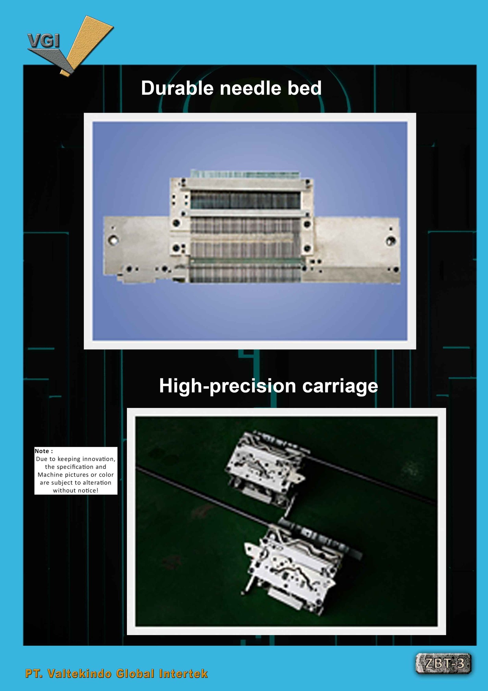 Durable Needle Bed & High Precision Carriage