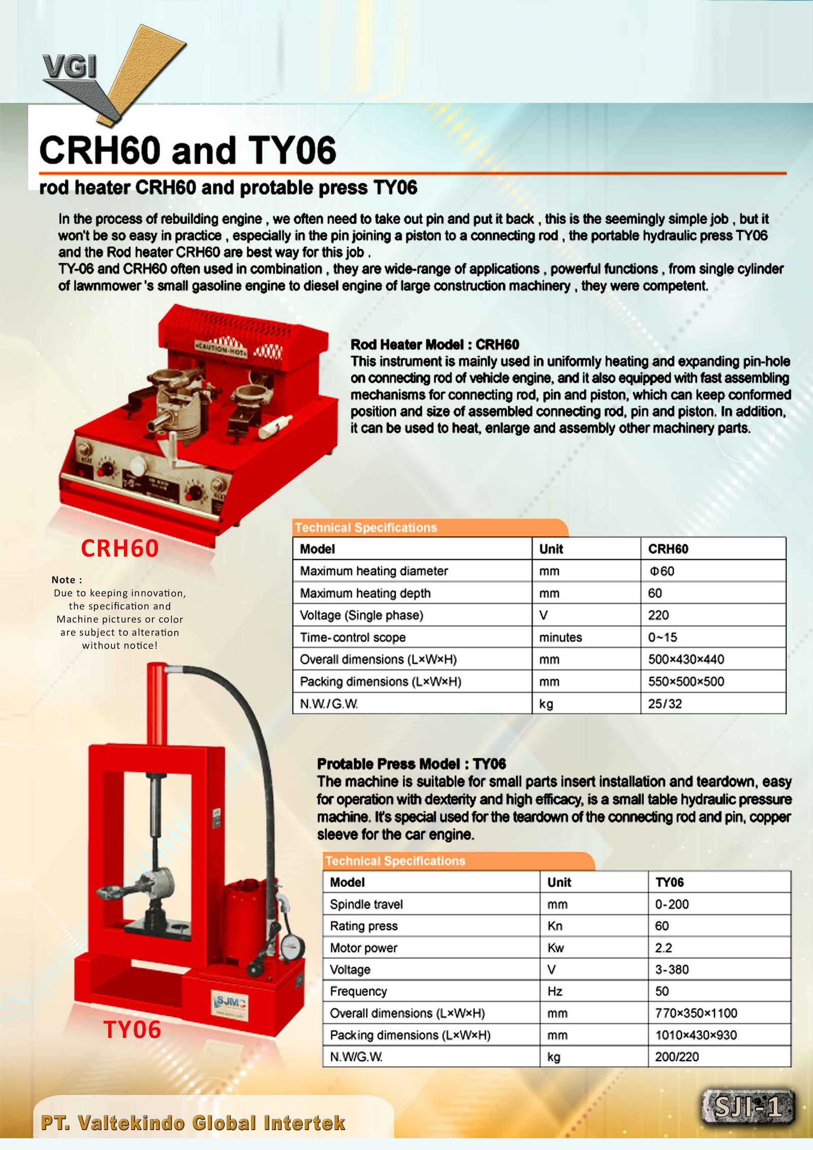 Rod Heater and Portable Press 